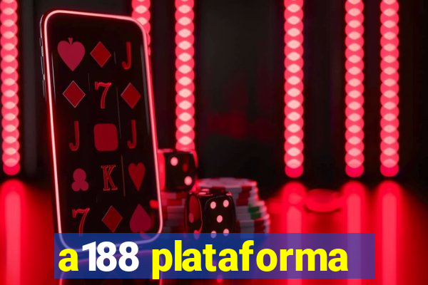 a188 plataforma